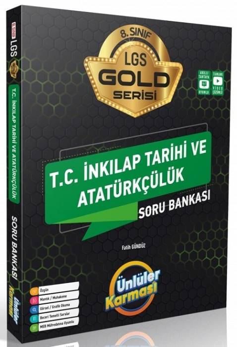 Ünlüler 8. Sınıf LGS T.C İnkılap Tarihi ve Atatürkçülük Ünlüler Karması Gold Soru Bankası Ünlüler Yayınları