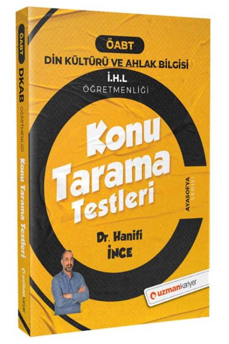 Uzman Kariyer 2022 ÖABT Din Kültürü ve İmam Hatip Lisesi Öğretmenliği Konu Tarama Testleri