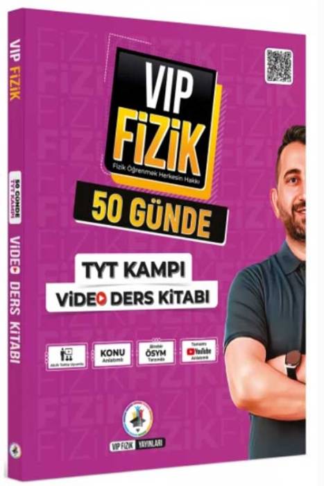 VİP Fizik 50 Günde TYT Kampı Video Ders Kitabı Vıp Fizik Yayınları