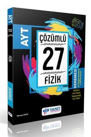 Yanıt AYT Fizik Çözümlü 27 Deneme Yanıt Yayınları