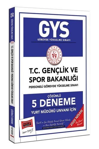 Yargı 2020 GYS T.C. Gençlik ve Spor Bakanlığı Yurt Müdürü Unvanı İçin Çözümlü 5 Deneme Yargı Yayınları