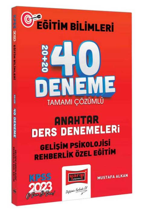 2023 KPSS Eğitim Bilimleri Gelişim Psikolojisi ve Rehberlik Özel Eğitim Anahtar Ders Denemeleri Tamamı Çözümlü 20+20 40 Deneme Sınavı Yargı Yayınları