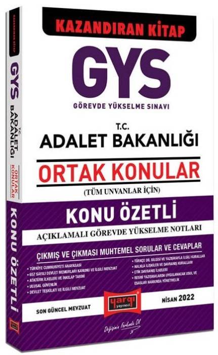 Yargı 2022 GYS Adalet Bakanlığı Tüm Unvanlar İçin Ortak Konulara Yönelik Konu Özetli Açıklamalı Notlar Görevde Yükselme Yargı Yayınları