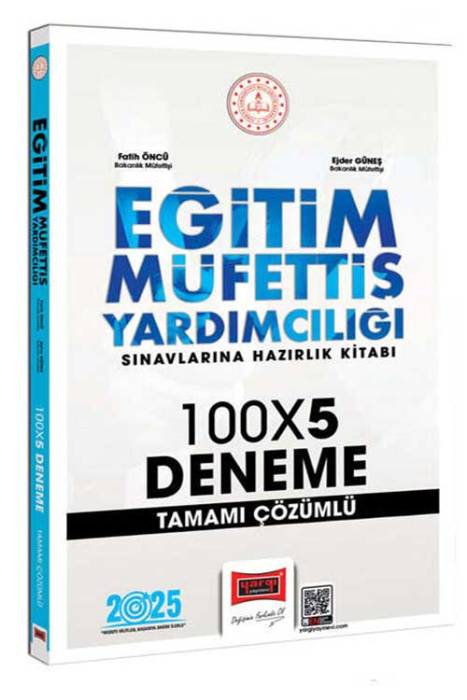 2025 Eğitim Müfettiş Yardımcılığı Sınavlarına Hazırlık Kitabı 100x5 Tamamı Çözümlü Deneme Yargı Yayınları