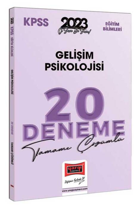 2023 KPSS Eğitim Bilimleri Gelişim Psikolojisi Tamamı Çözümlü 20 Deneme Yargı Yayınları