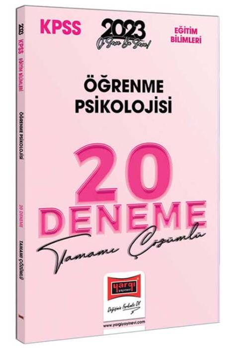 2023 KPSS Eğitim Bilimleri Öğrenme Psikolojisi Tamamı Çözümlü 20 Deneme Yargı Yayınları