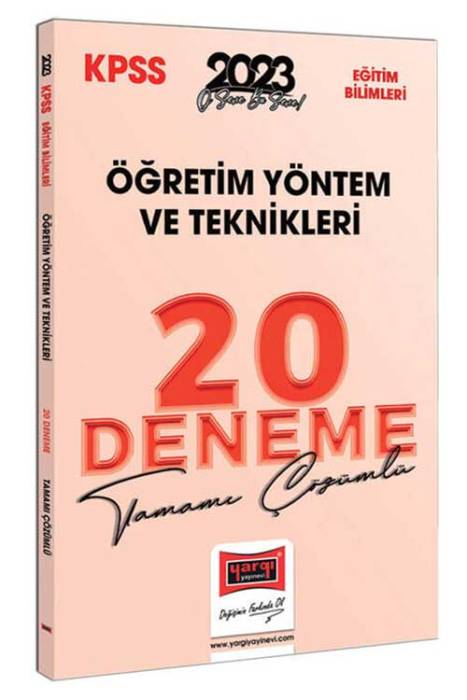 2023 KPSS Eğitim Bilimleri Öğretim Yöntem ve Teknikleri (ÖYT) Tamamı Çözümlü 20 Deneme Yargı Yayınları