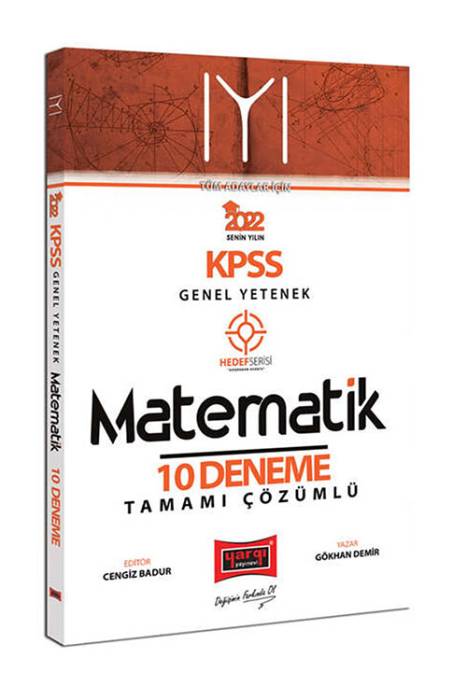 Yargı 2022 KPSS Genel Yetenek Hedef Serisi IYI Matematik Tamamı Çözümlü 10 Deneme Sınavı Yargı Yayınları