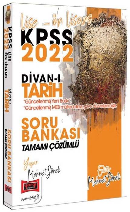 Yargı 2022 KPSS Lise Ön Lisans Divanı Tarih Soru Bankası Çözümlü - Mehmet Sürek Yargı Yayınları