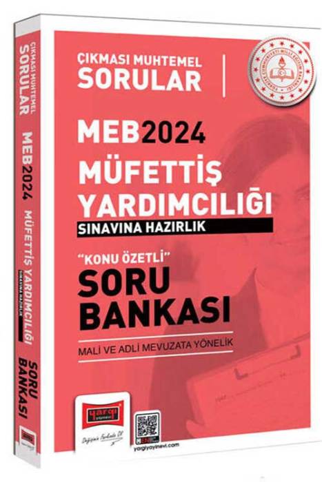 2024 Çıkması Muhtemel MEB Müfettiş Yardımcılığı Sınavlarına Hazırlık Konu Özetli Soru Bankası (Mali ve Adli Mevzuata Yönelik) Yargı Yayınları