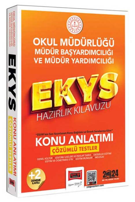 2024 EKYS Okul Müdürlüğü Müdür Başyardımcılığı ve Müdür Yardımcılığı Hazırlık Kılavuzu Konu Anlatımı Çözümlü Testler ve İlave 2 Deneme Yargı Yayınları