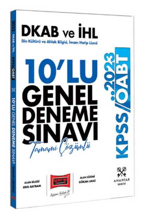 2023 ÖABT Din Kültürü ve Ahlak Bilgisi İmam Hatip Lisesi (Dkab ve İHL) Öğretmenliği Tamamı Çözümlü 10 Deneme Yargı Yayınları