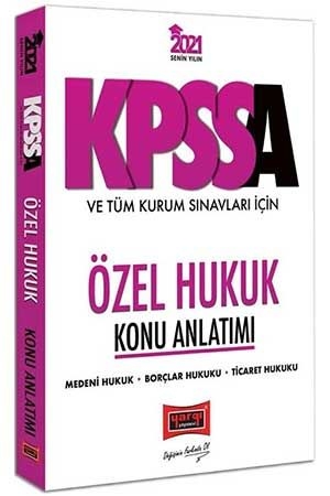 Yargı Yayınları 2021 KPSS A Grubu ve Tüm Kurum Sınavları İçin Özel Hukuk Konu Anlatımı