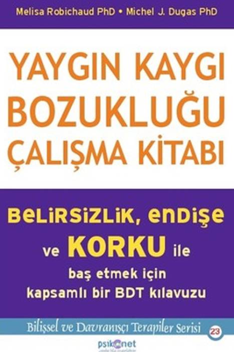 Yaygın Kaygı Bozukluğu Çalışma Kitabı Psikonet Yayınları