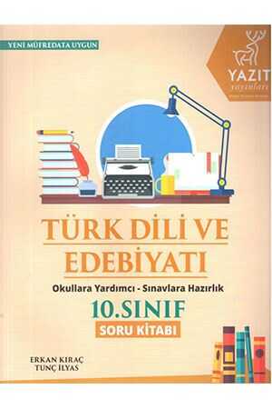 Yazıt 10. Sınıf Türk Dili ve Edebiyatı Soru Kitabı Yazıt Yayınları