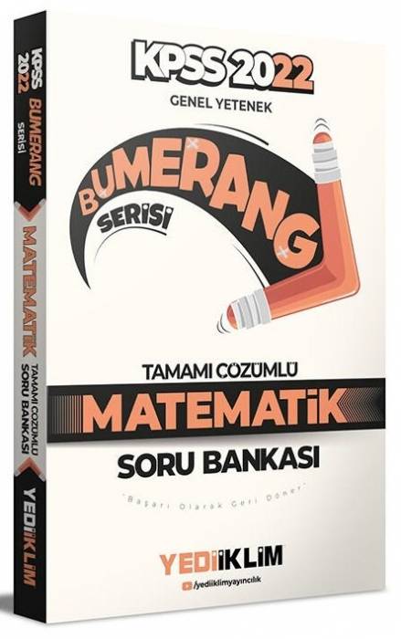 Yediiklim 2022 KPSS Genel Yetenek Bumerang Matematik Tamamı Çözümlü Soru Bankası Yediiklim Yayınları