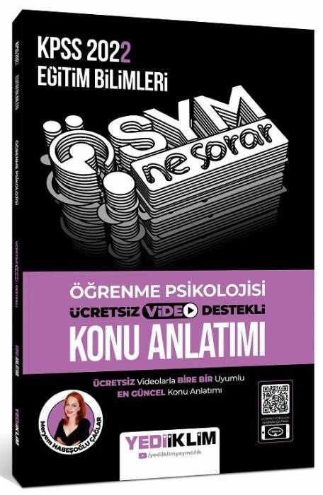 Yediiklim 2022 KPSS Eğitim Bilimleri Öğrenme Psikolojisi ÖSYM Ne Sorar Konu Anlatımı Yediiklim Yayınları