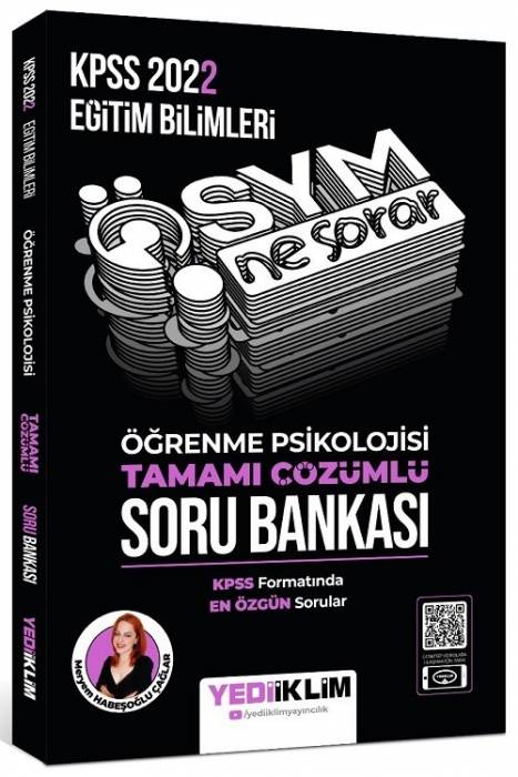 Yediiklim 2022 KPSS Eğitim Bilimleri Öğrenme Psikolojisi ÖSYM Ne Sorar Soru Bankası Çözümlü Yediiklim Yayınları