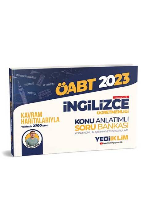 2023 ÖABT İngilizce Öğretmenliği Kavram Haritalarıyla Konu Anlatımlı Soru Bankası Yediiklim Yayınları