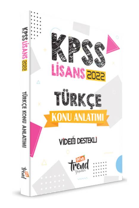 Yeni Trend 2022 KPSS Türkçe Lisans Konu Anlatımı Video Destekli Yeni Trend Yayınları