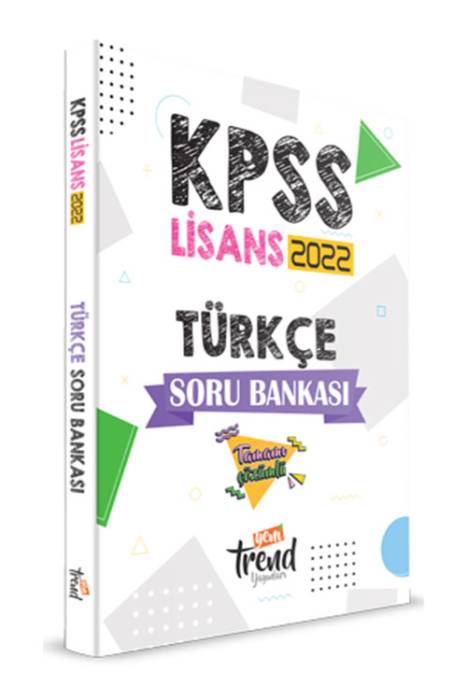 Yeni Trend 2022 KPSS Türkçe Lisans Soru Bankası Çözümlü Yeni Trend Yayınları