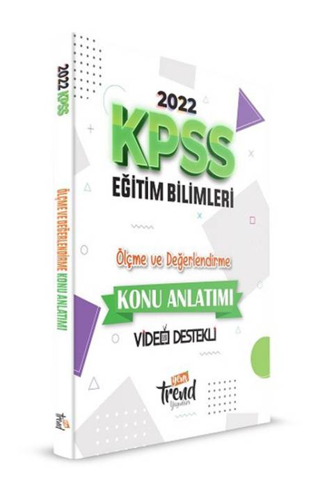 Yeni Trend KPSS 2022 Eğitim Bilimleri - Ölçme ve Değerlendirme Konu Anlatımı Yeni Trend Yayınları