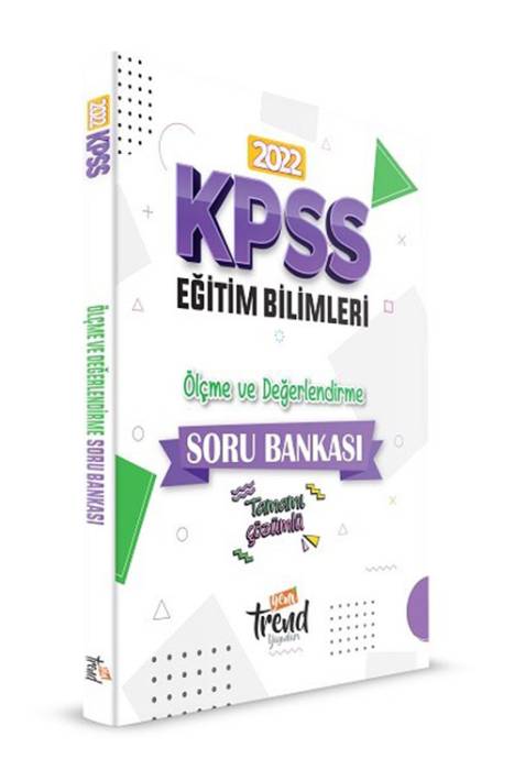 Yeni Trend KPSS 2022 Eğitim Bilimleri - Ölçme ve Değerlendirme Soru Bankası Yeni Trend Yayınları