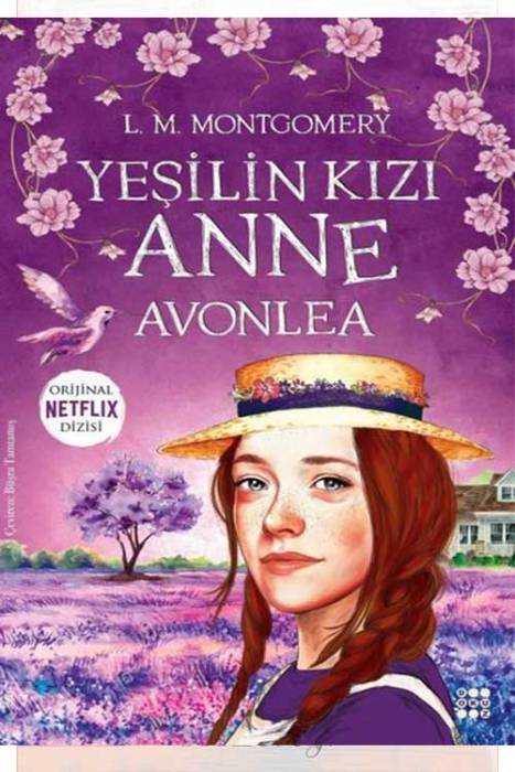 Yeşilin Kızı Anne - Avonlea Dokuz Yayınları