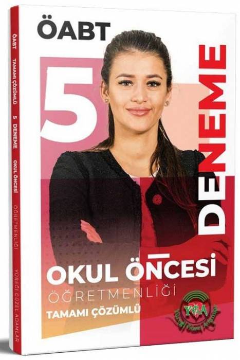 YGA Akademi ÖABT Okul Öncesi Öğretmenliği 5 Deneme Çözümlü YGA Akademi Yayınları