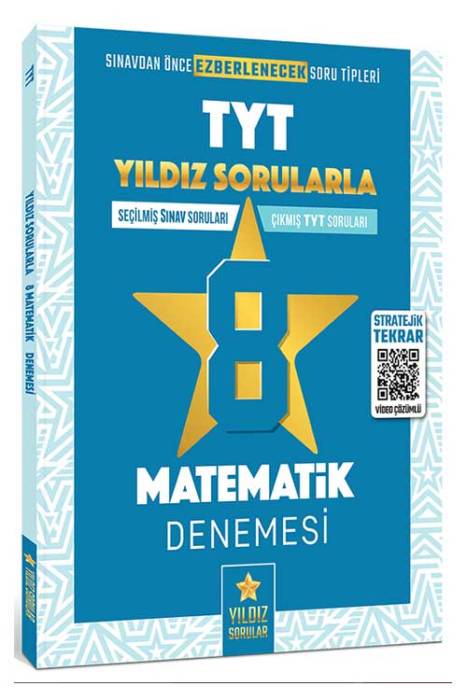 Yıldız Sorular YKS TYT Matematik 8 Deneme Video Çözümlü Yıldız Sorular