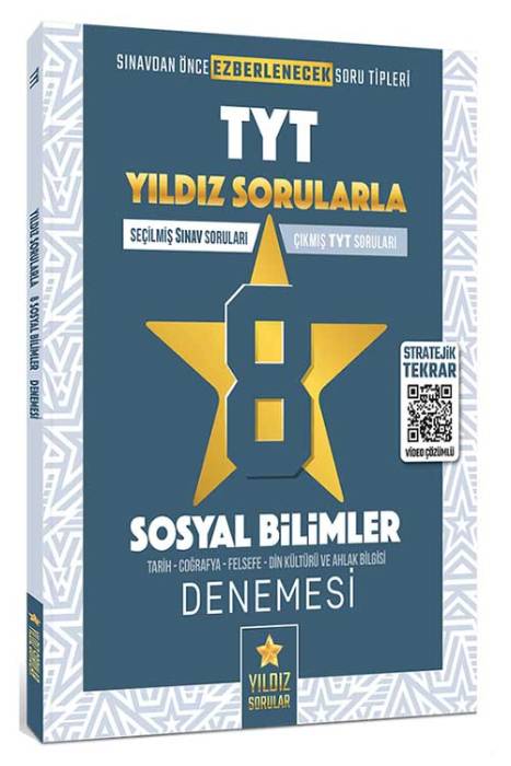 Yıldız Sorular YKS TYT Sosyal Bilimler 8 Deneme Video Çözümlü Yıldız Sorular