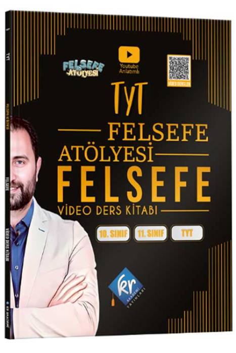 YKS TYT Felsefe Atölyesi Video Ders Kitabı Kr Aakdemi Yayınları