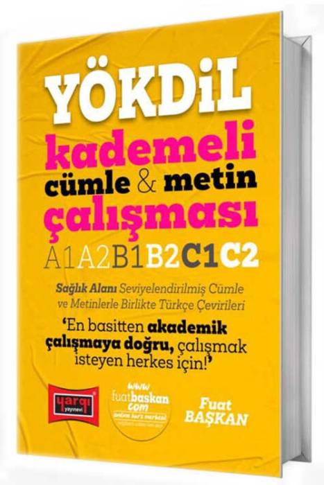 YÖKDİL Kademeli Cümle & Metin Çalışması A1 A2 B1 B2 C1 C2 Yargı Yayınları