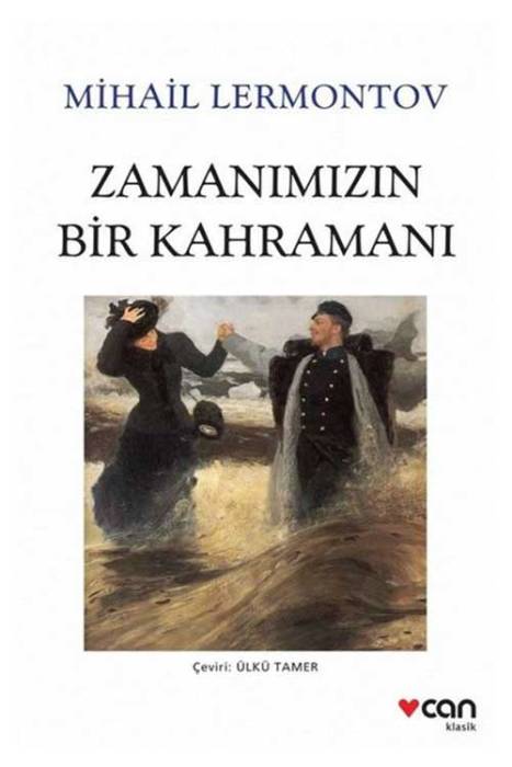 Zamanımızın Bir Kahramanı Can Yayınları